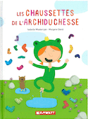 Chaussettes de l'archiduchesse (Les)
